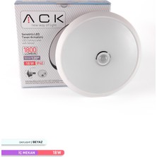 Ack 18W Sensörlü LED Tavan Armatürü 6500 K Beyaz Işık