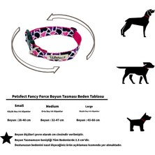 Petsfect Fancy Force Köpek Boyun Tasması