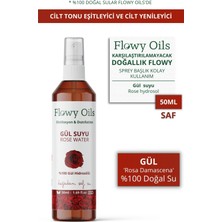 Flowy Oils Gül Suyu %100 Tam Saf Doğal Yağlı Distilasyon Hidrosöl Suyu Tonik Rose Hydrosol Tonic 50ML