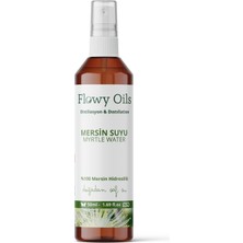 Flowy Oils Mersin Suyu %100 Tam Saf Doğal Yağlı Distilasyon Hidrosöl Suyu Tonik Myrtle  Hydrosol Tonic 50ML