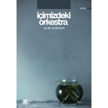 Içimizdeki Orkestra - Alin Ozinian