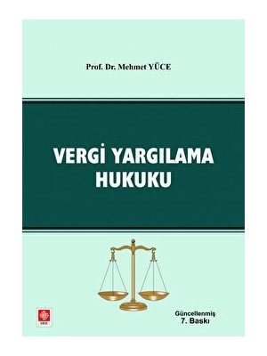 Vergi Yargılama Hukuku - Mehmet Yüce