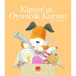 Kipper’ın Oyuncak Kutusu - Mick Inkpen