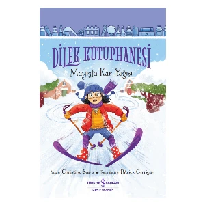 Dilek Kütüphanesi - Mayısta Kar Yağışı - Chrıstıne Evans