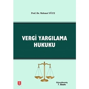 Vergi Yargılama Hukuku - Mehmet Yüce