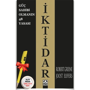 Iktidar Güç Sahibi Olmanın 48 Yasası / Robert Greene + Alfa Moda Kalem - Altın Kitaplar