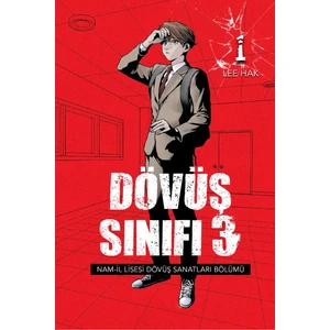 Dövüş Sınıfı 3 Cilt 1 - Lee Hak