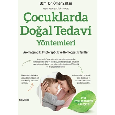 Çocuklarda Doğal Tedavi Yöntemleri- Uzm. Dr. Ömer