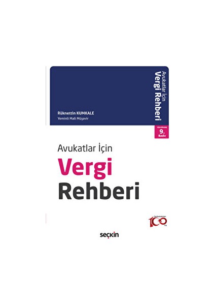 Avukatlar Için Vergi Rehberi - Rüknettin Kumkale