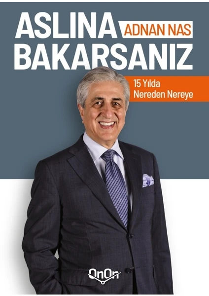 Aslına Bakarsanız - Adnan Nas