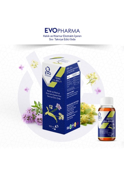 Evopharma Kekik Ihlamur Sıvı Takviye Edici Gıda 100 ml Kekik, Ihlamur, Hatmi Çiçeği Ekstraktı ve C Vitamini modelleri