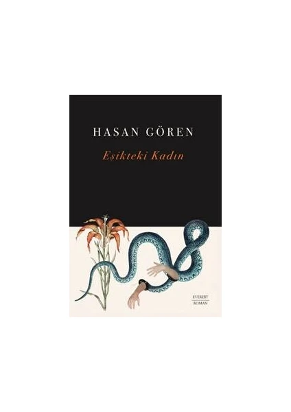 Eşikteki Kadın - Hasan Gören