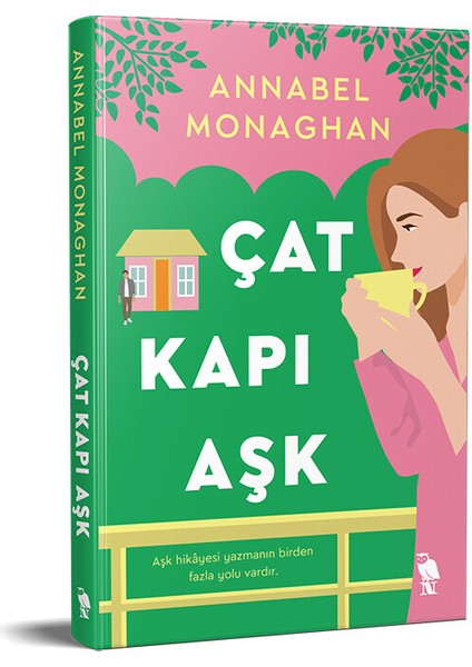 Çat Kapı Aşk - Annabel Monaghan