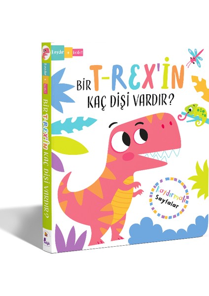 Bir Trex'in Kaç Dişi Vardır? (Hareketli Kitaplar Kaydır + Keşfet) - Lisa Regan