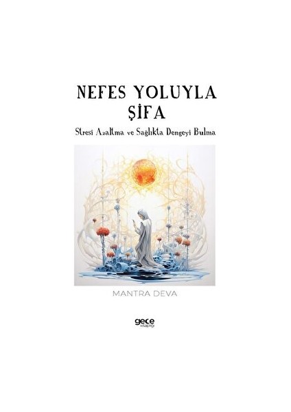 Nefes Yoluyla Şifa - Mantra Deva