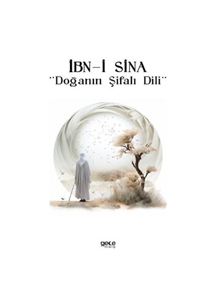 Ibn-I Sina Doğanın Şifalı Dili - İbn-i Sina