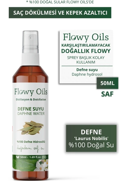 Flowy Oils Defne Suyu %100 Tam Saf Doğal Yağlı Distilasyon Hidrosöl Suyu Tonik Daphne Hydrosol Tonic 50ML