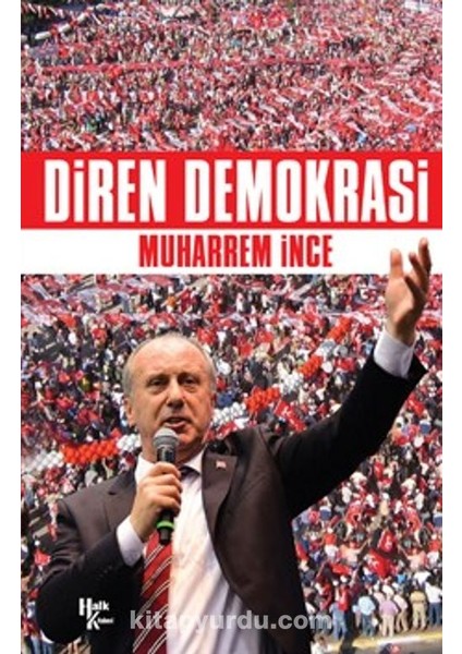 Diren Demokrasi Muharrem Ince