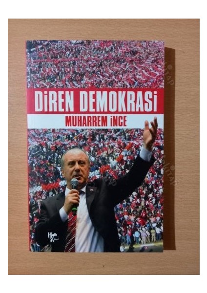 Diren Demokrasi Muharrem Ince modelleri