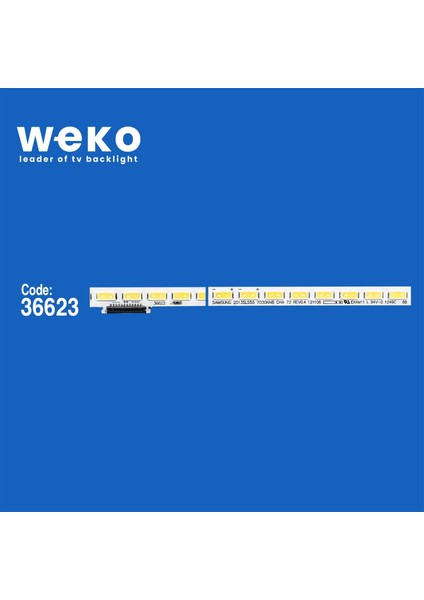 WKSET-6193 36623X1 Samsung 2013SLS55 7030NNB 72 Rev1.0 1 Adet LED Bar