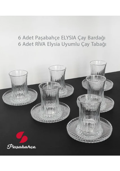 Elysia 6 Adet Çay Bardağı + 6 Adet Riva Elysia Uyumlu Çay Tabağı