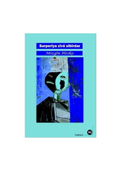 Surperiya Zive Sihirdar - Mizgin Hesko