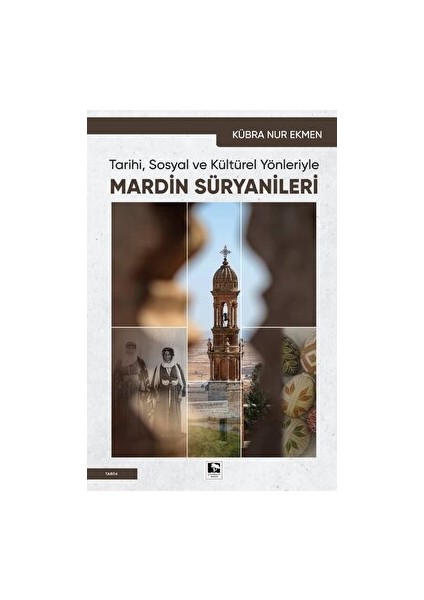 Mardin Süryanileri - Kübra Nur Ekmen