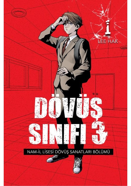 Dövüş Sınıfı 3 Cilt 1 - Lee Hak
