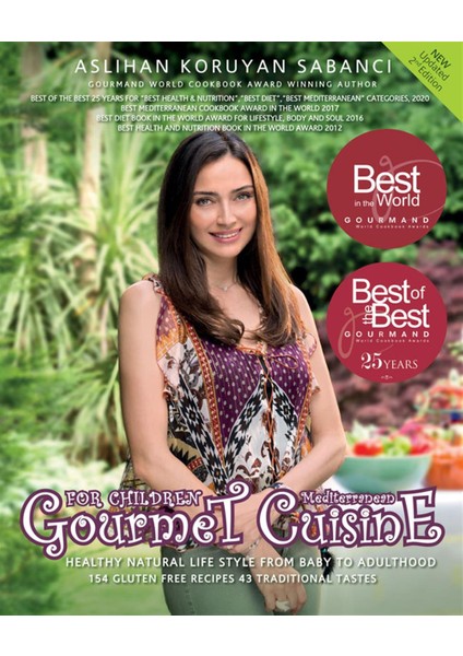 Mediteranean Gourmet Cuisine For Children Press - Aslıhan Koruyan Sabancı