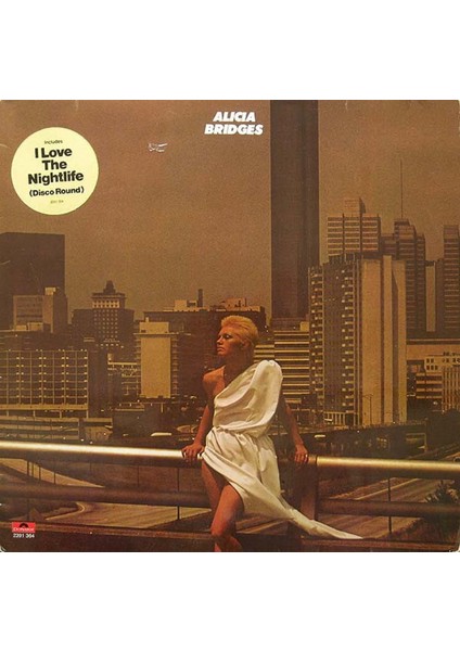 Ali The Stereo Plak - Alicia Bridges – Alicia Bridges Funk / Soul Tarz Plak Ali The Stereo