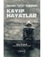 Kayıp Hayatlar - Mehmet Çeto Tekkanat 1