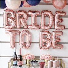 Parti Furyası Bride To Be Rose Gold Folyo Balon Seti 40 cm Harf Desenli Parti ve Düğün Dekoru 1 Adet