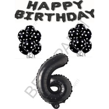 Best Parti Happy Bırthday,siyah Rakam Folyo Balon ve Siyah Beyaz Puanlı Balon Seti Yaş 6