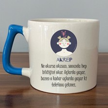 Akrep Burcu ve Onla Alakalı Komik Açıklama Baskılı Mavi Kulplu D Kupa