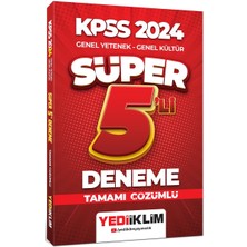 Yediiklim Yayınları 2024 KPSS Genel Yetenek Genel Kültür Tamamı Çözümlü Süper 5'li Deneme