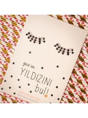 Bikutumutluluk Hediyelik -  Gece Ise Yıldızını Bul Mottolu Hediye Kartı
