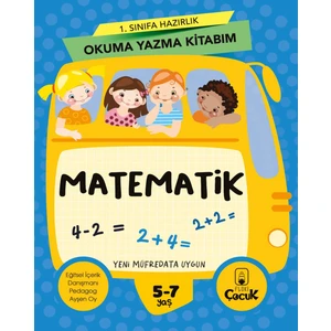 1. Sınıfa Hazırlık Okuma Yazma Kitabım - Matematik - Okula Hazırlık, Eğlenceli, Öğretici, Etkinlik