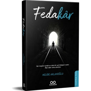 Fedakâr - Müjde Aklanoğlu