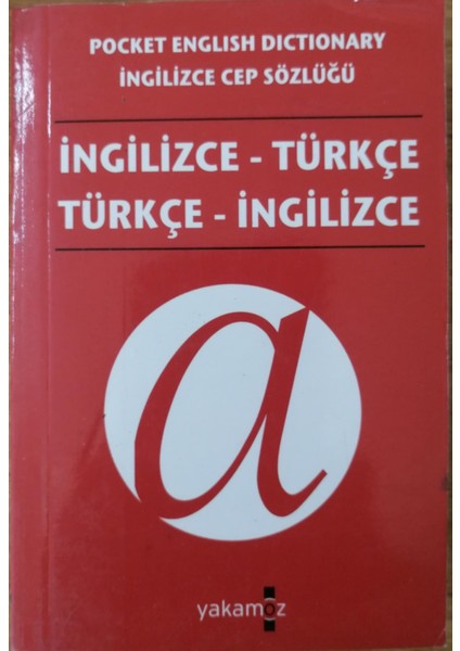 Ingilizce - Türkçe & Türkçe- Ingilizce Sözlük ( Cep Boy) Dilan Kalkan