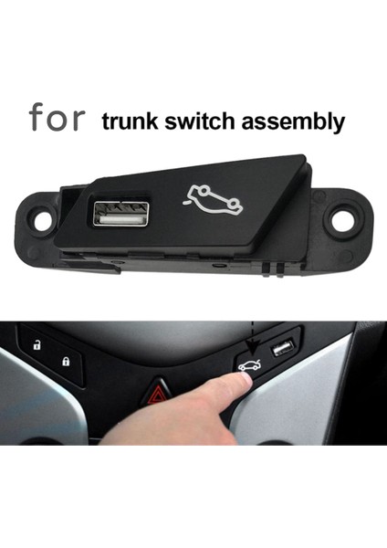 Chevrolet Cruze 2009-2014 Için USB Bağlantı Noktası Montajı ile Araba Gövde Anahtarı Düğmesi Arka Bagaj Kapağı Açma/kapatma Düğmesi Güçlendirme (Yurt Dışından) fiyatları