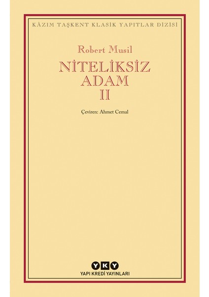 Niteliksiz Adam 2 - Robert Musil