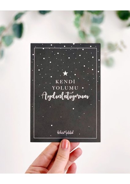 Hediyelik - Kendi Yolumu Aydınlatıyorum Mottolu Hediye Kartı