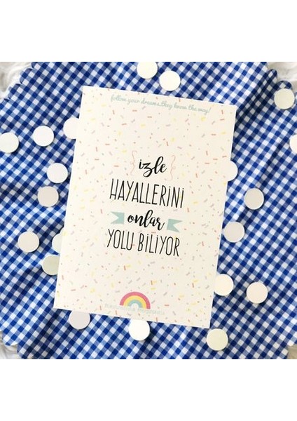 Hediyelik -  Hayallerini Izle Onlar Yolu Biliyor Mottolu Hediye Kartı