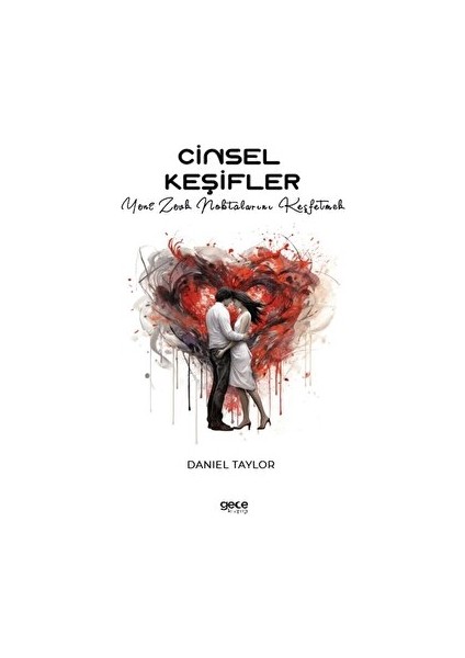 Cinsel Keşifler - Daniel Taylor