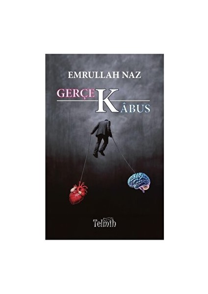 Gerçek Kabus - Emrullah Naz