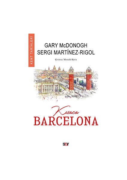 Kısaca Barcelona - Gary McDonogh