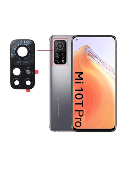Xiaomi Mi 10T Pro Uyumlu Kamera Lensi Camı M2007J3SP M2007J3SI