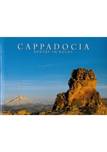 Cappadocia - Poetry In Rocks - Faruk Pekin