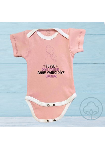 Teyze Diye Yazılır Anne Yarısı Diye Okunur %100 Organik Pamuk Çıtçıtlı Body Zıbın
