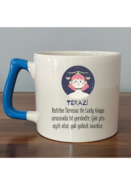 Terazi Burcu ve Onla Alakalı Komik Açıklama Simgesi Baskılı Mavi Kulplu D Kupa
